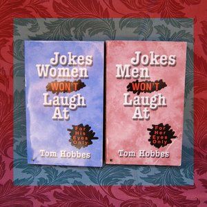 2 books - Jokes Men/Women won't laugh at - HILARIOUS!